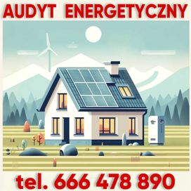 Audyt energetyczny - CZYSTE POWIETRZE - 1500zł - wraz z wizją lokalną