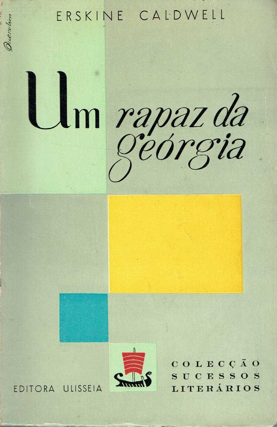 1645

Um Rapaz da Georgia
de Erskine Caldwell