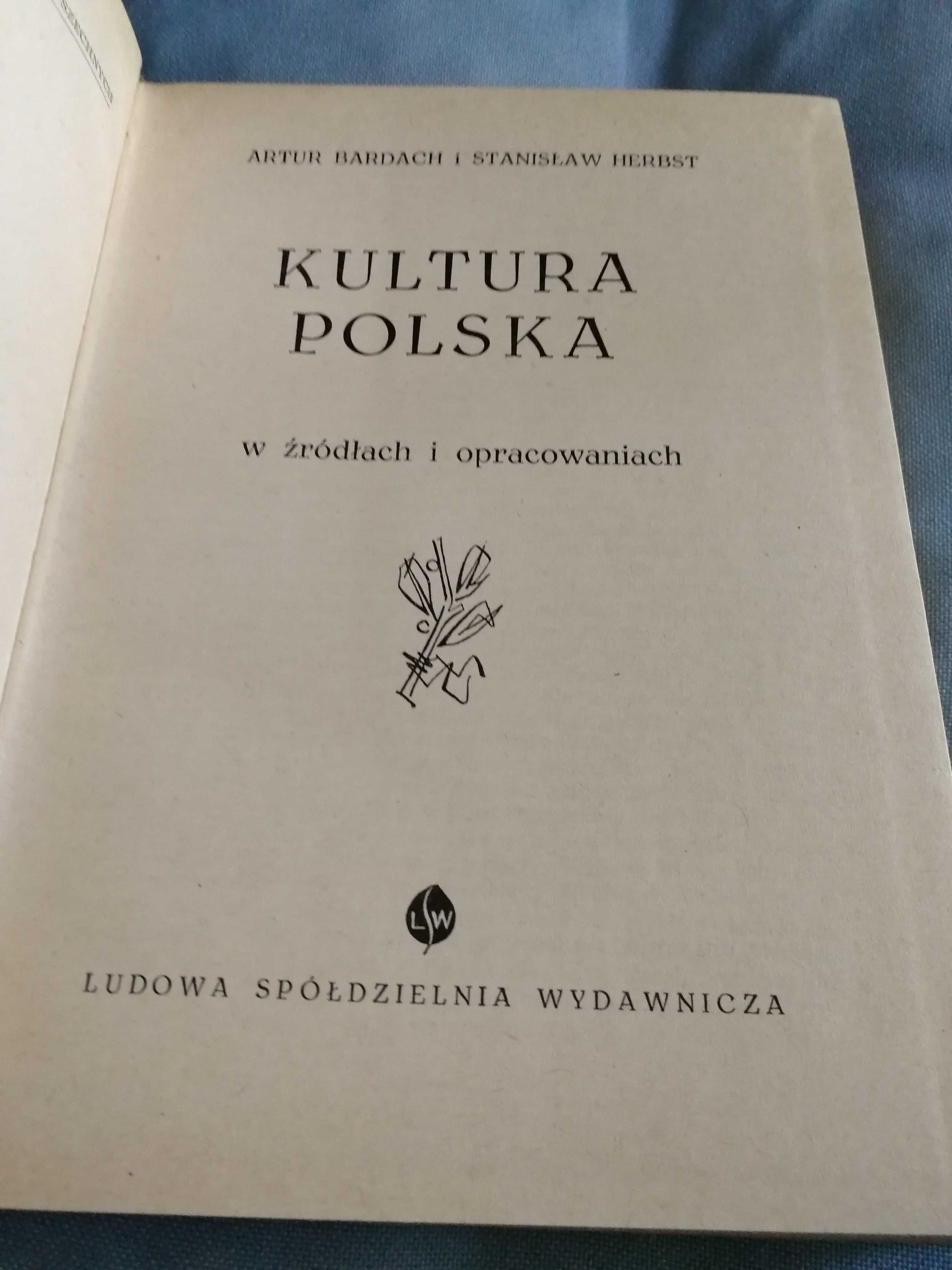 Kultura polska - Artur Bardach, Stanisław Herbst, L\SW, 1961