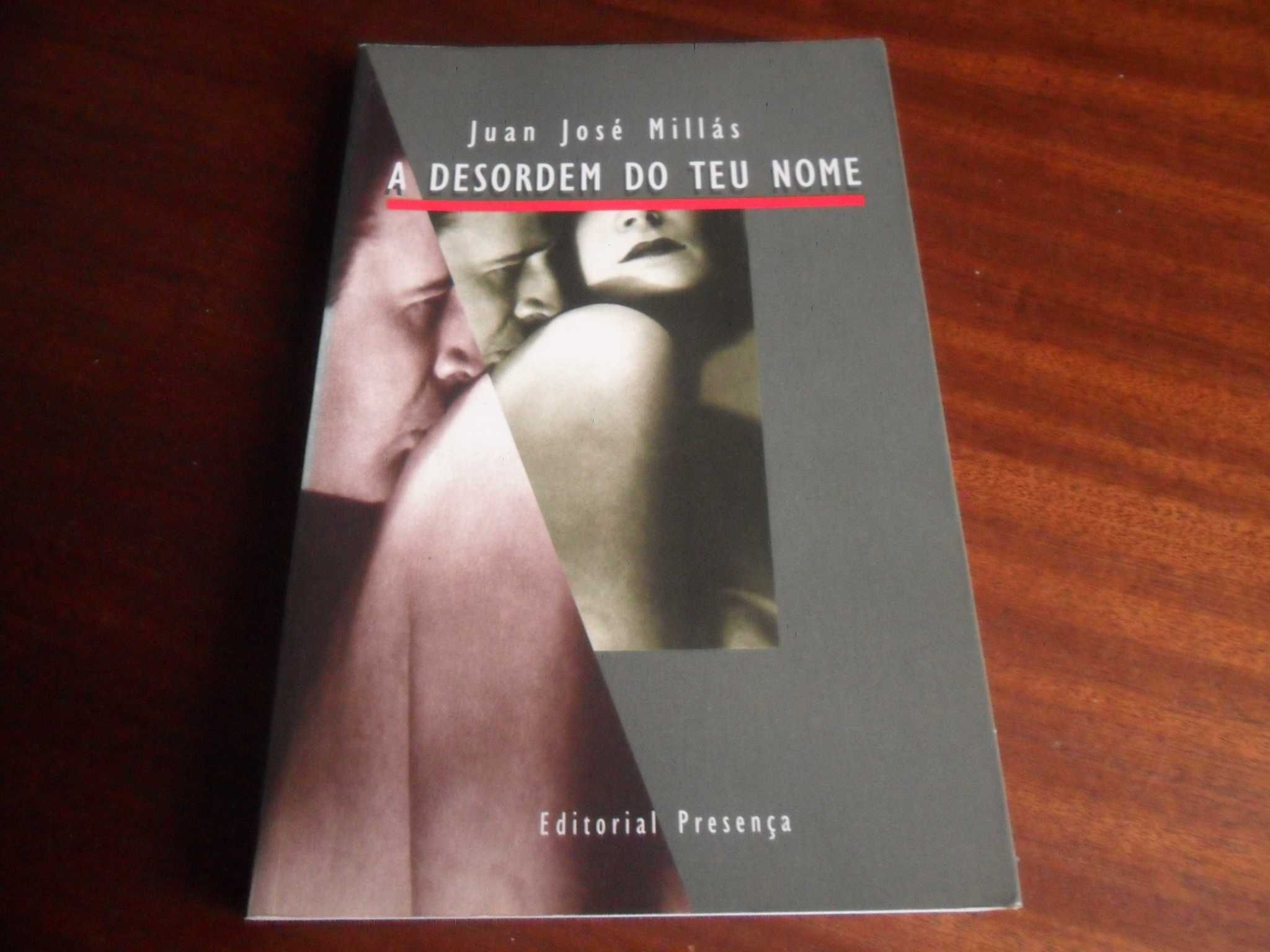 "A Desordem do Teu Nome" de Juan José Millás - 1ª Edição de 1996