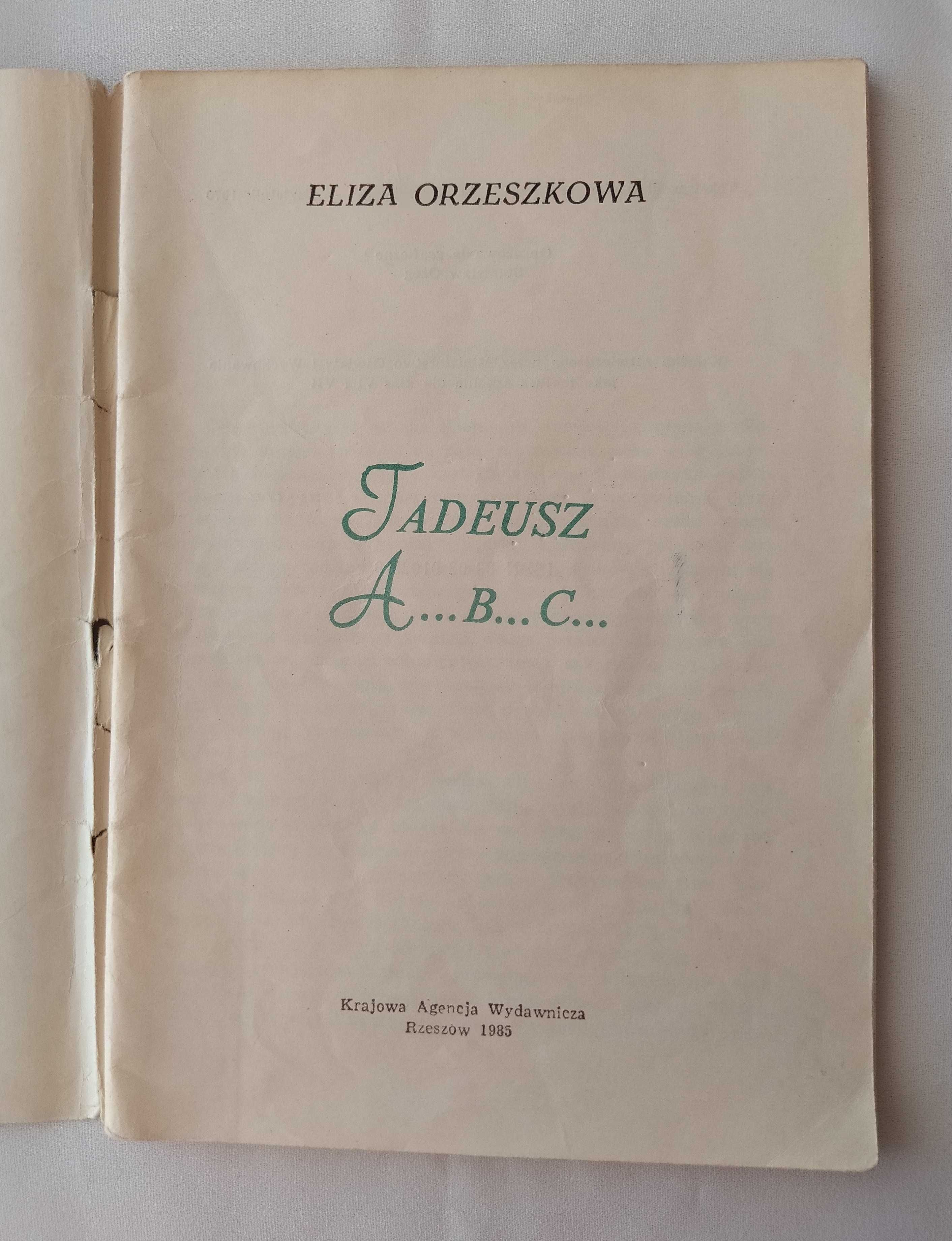 Tadeusz – A B C – Eliza Orzeszkowa