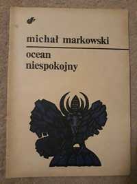 Ocean niespokojny  Michał Markowski