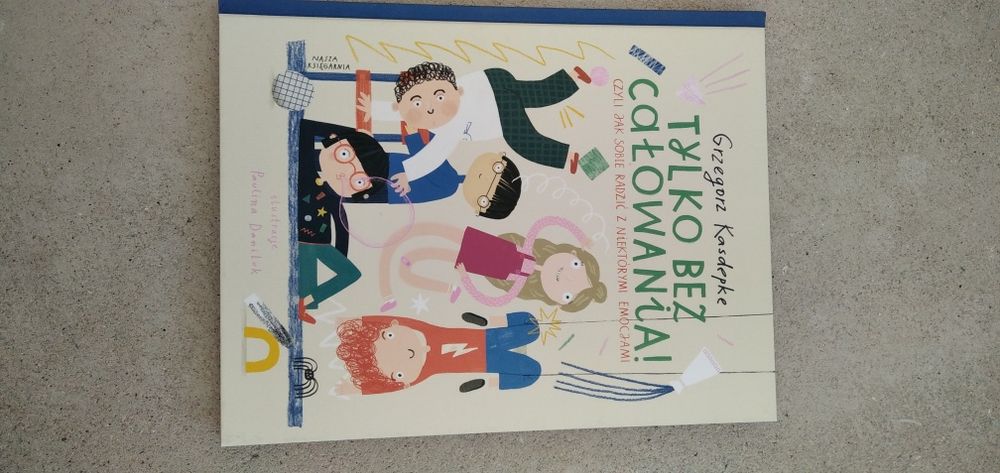 Tylko bez całowania Grzegorz Kasdepke Nowa