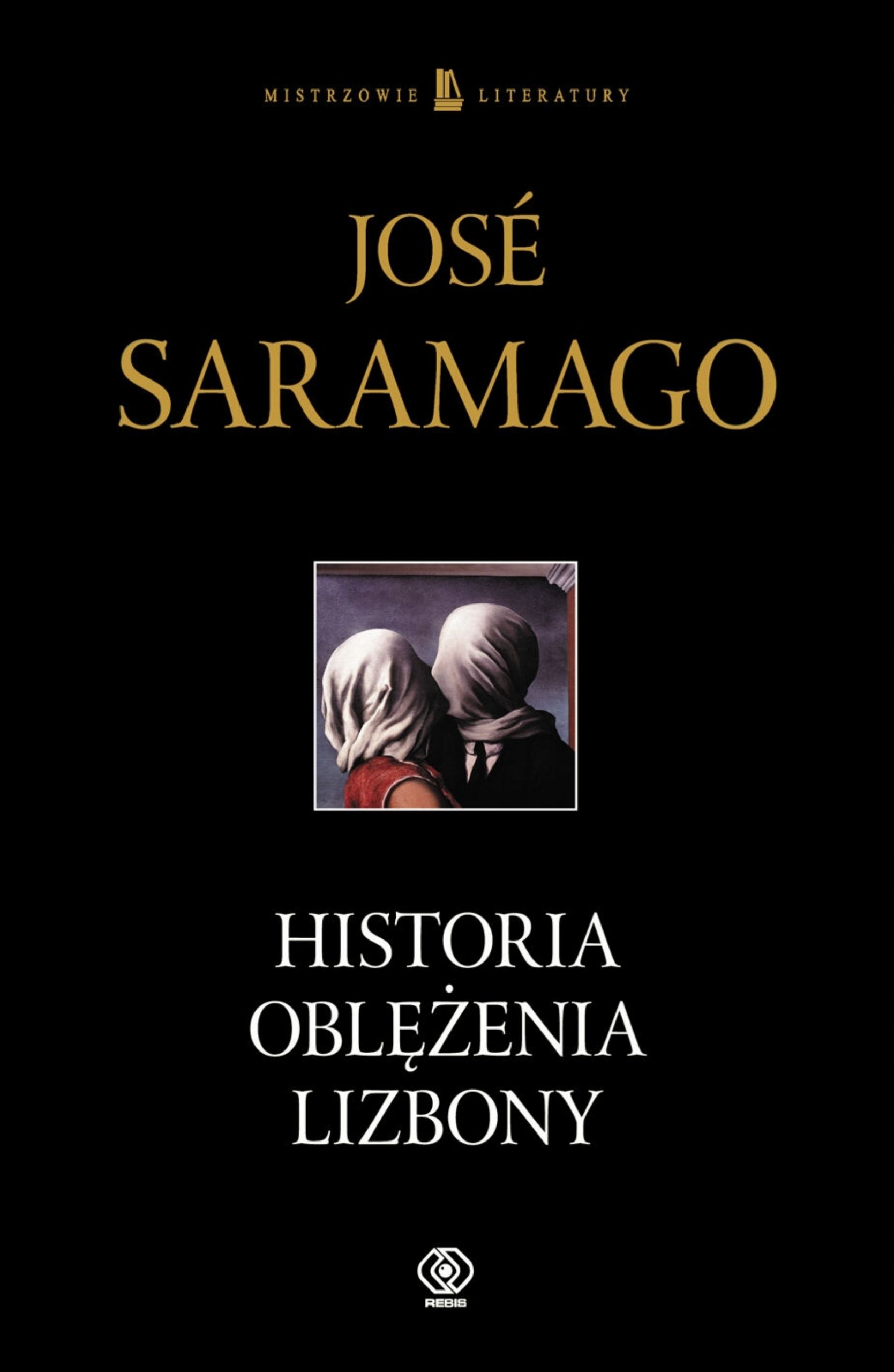 Historia Oblężenia Lizbony Jose Saramago