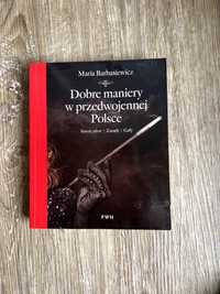 Dobre Maniery w przedwojennej Polsce, Maria Barbasiewicz