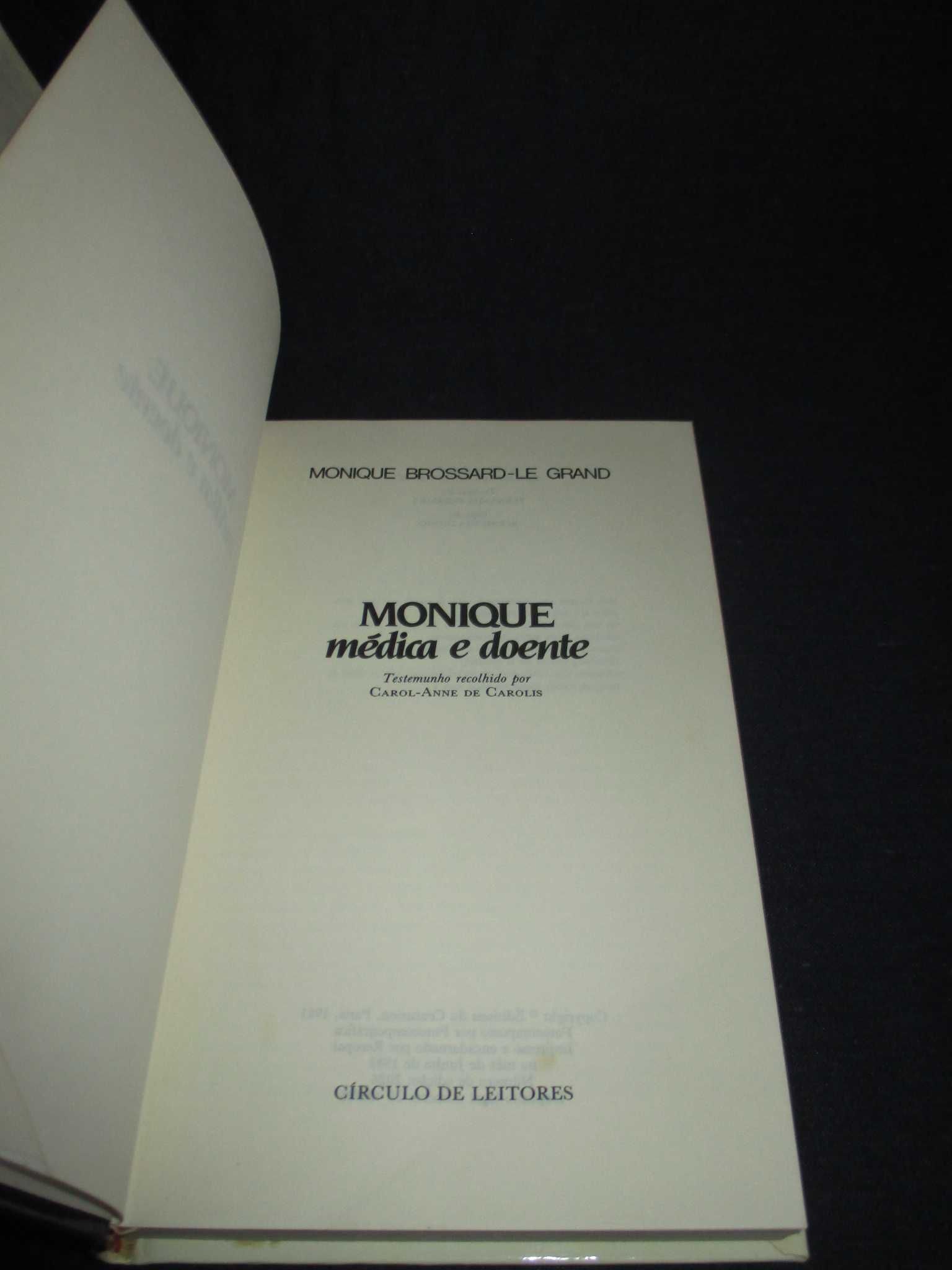 Livro Monique médica e doente Monique Brossard-Le Grand