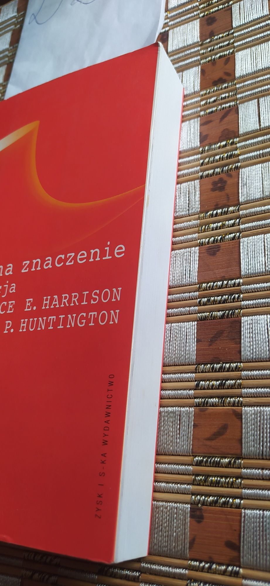 Kultura ma znaczenie Lawrence E. Harrison