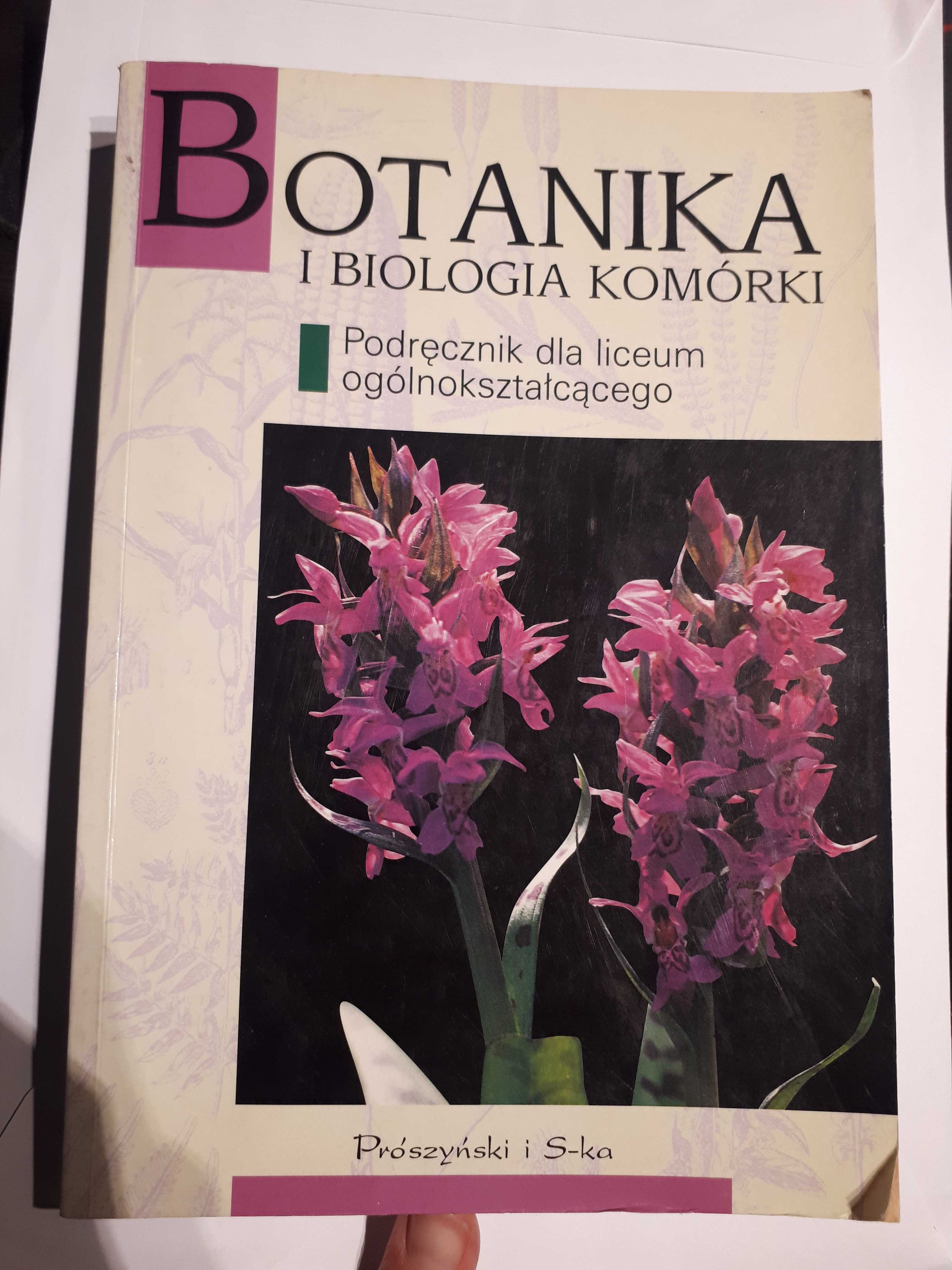 Botanika i biologia komórki  podręcznik dla liceum OGÓLNOKSZTAŁCĄCEGO