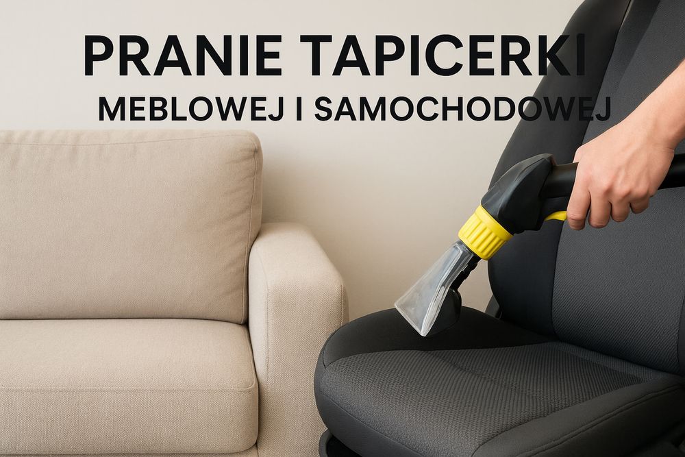 Profesjonalne pranie tapicerki meblowej i samochodowej-metoda na sucho