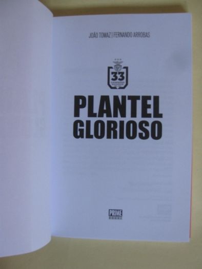 Plantel Glorioso de João Tomaz / Fernando Arrobas