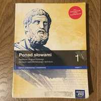 Ponad słowami 1 podstawowy i rozszerzony podręcznik do polskiego