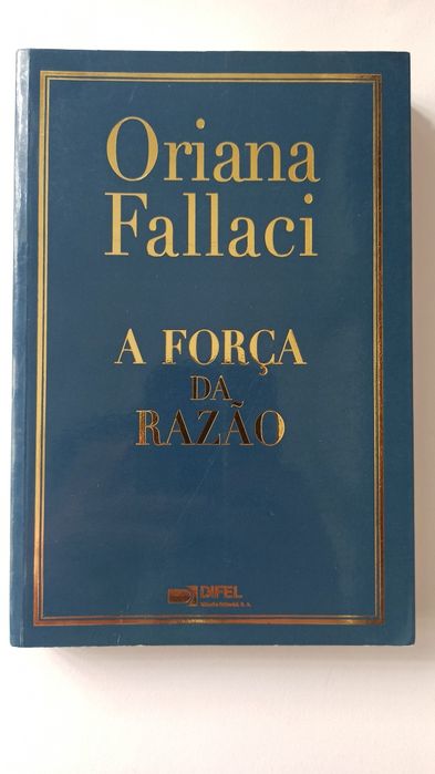 A Força da Razão - Oriana Fallaci