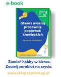 OTWÓRZ WŁASNY BIZNES KRAWIECKI. Zarabiaj na szyciu. ebook