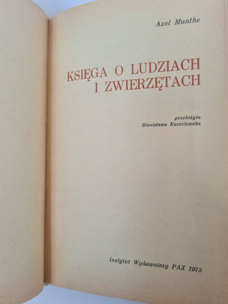 Księga o ludziach i zwierzętach - Axel Munthe