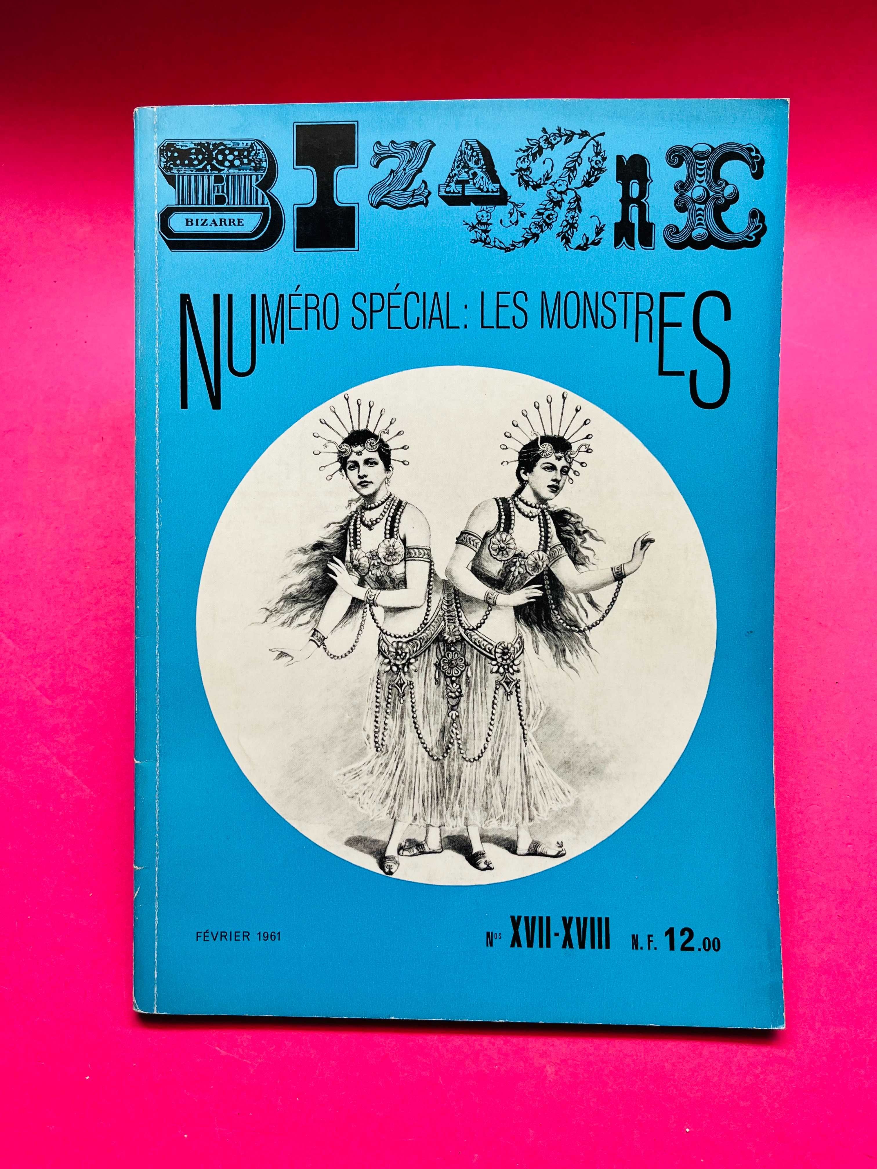 Bizarre - Número Spécial: Les Monstres - Février 1961 nºXVII-XVIII