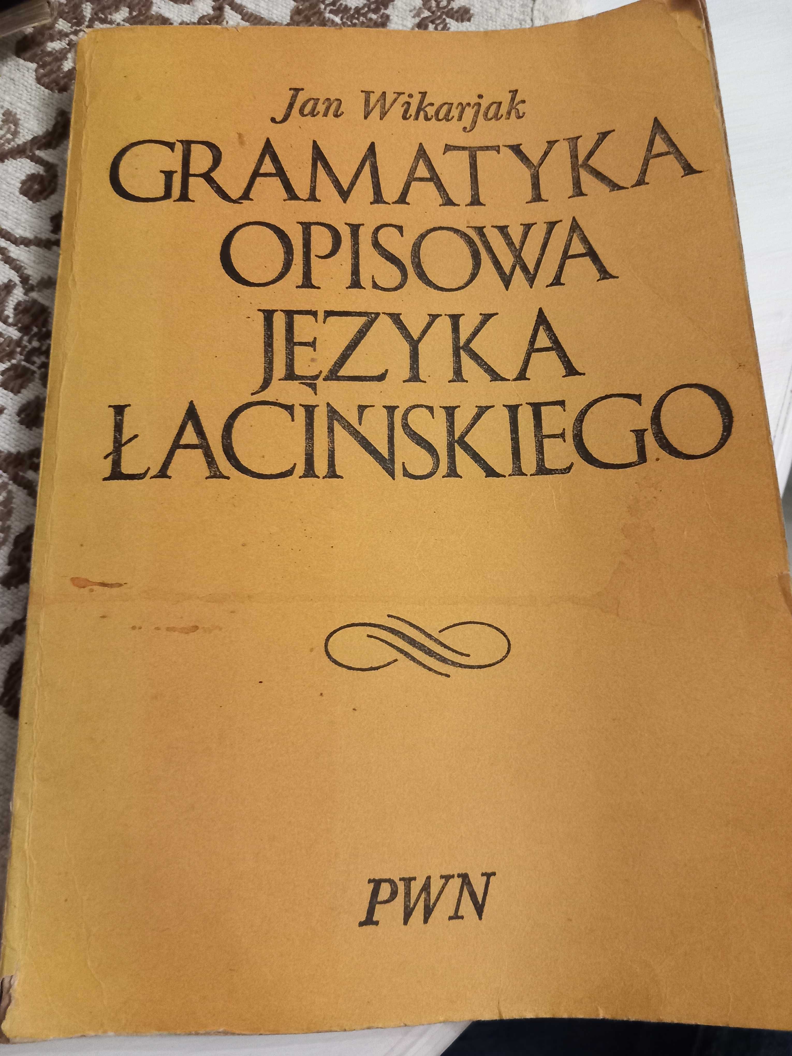 Gramatyka opisowa języka łacińskiego  Jan Wikarjak 1978