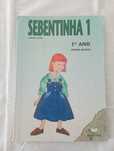 Sebentinha 1 - 1º Ano - Gaialivro