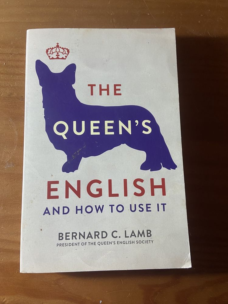 Livro inglês - The queen’s English and how to use it