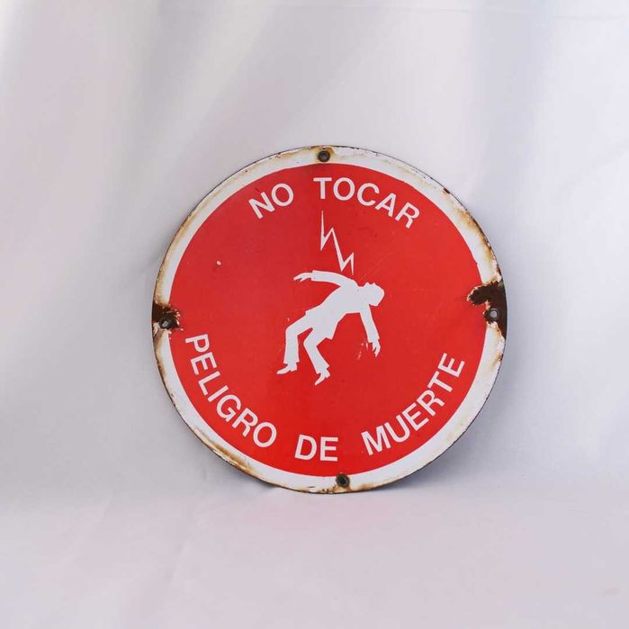 Sinal esmaltado "No Tocar Peligro de Muerte"