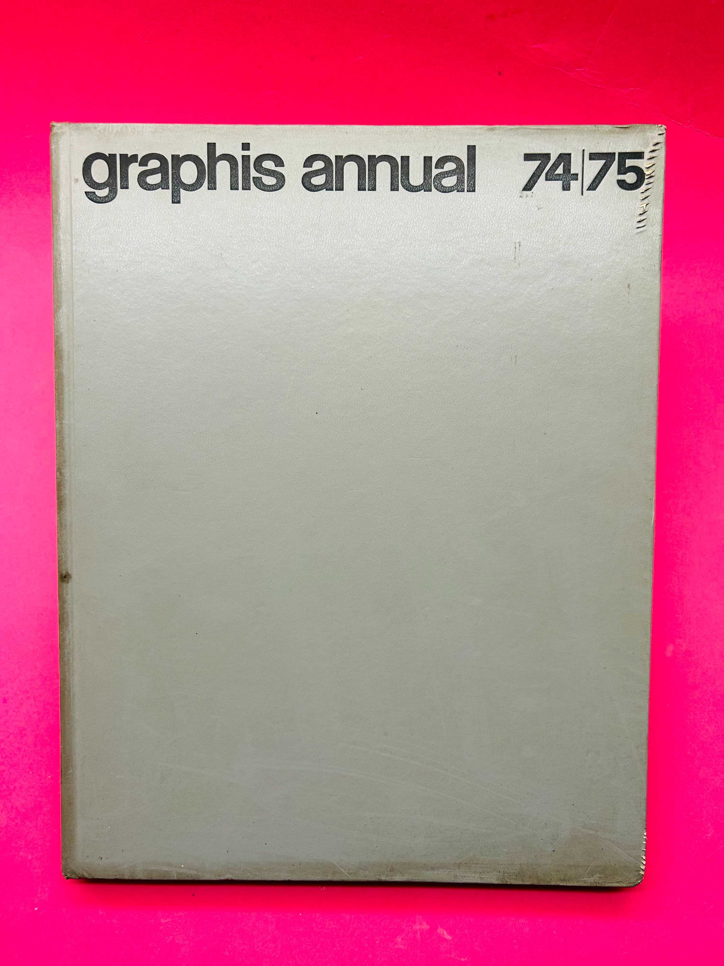 74|75 The International Annual of Advertising and Editorial Graphics