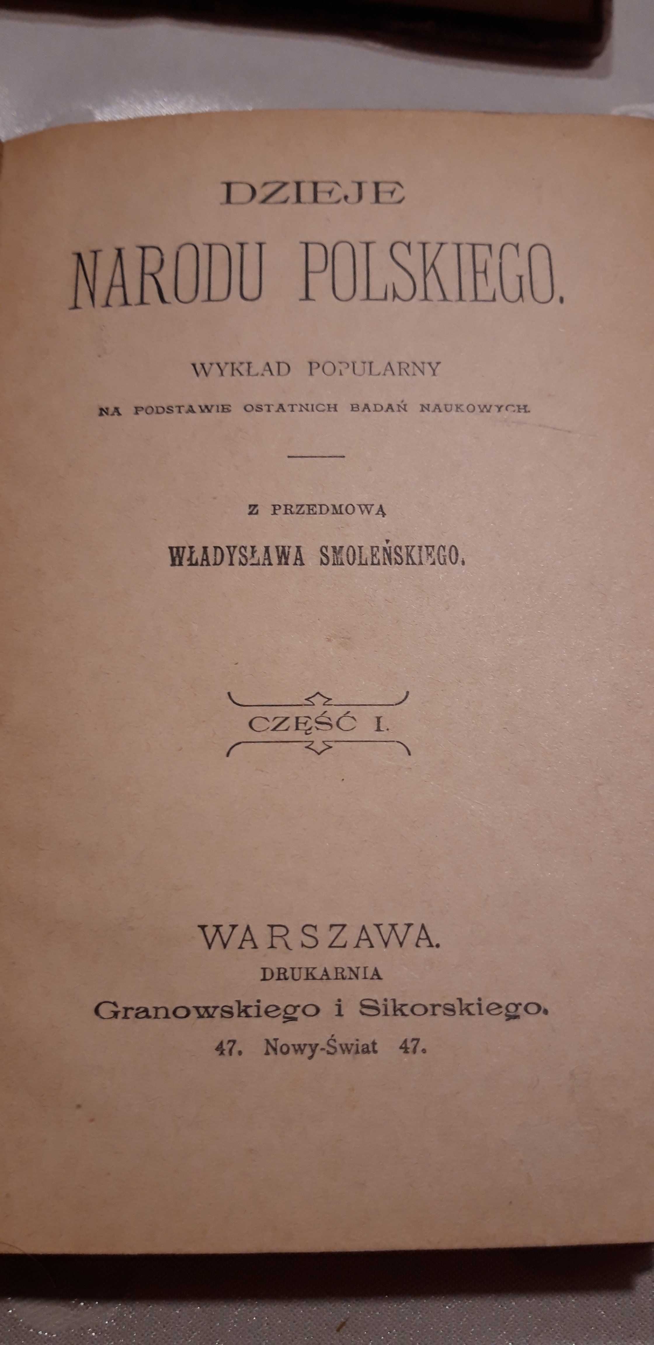 Dzieje Narodu Polskiego,1-4 -Smoleński- W-wa 1898, 2. vol., opr.,mapki