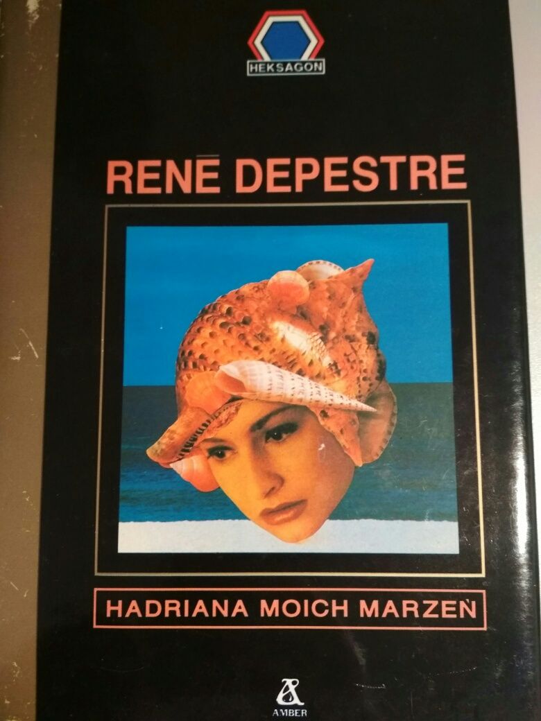 Hadriana moich marzeń - Rene Depestre