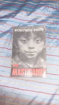 Roussado Pinto os Mastigados livro