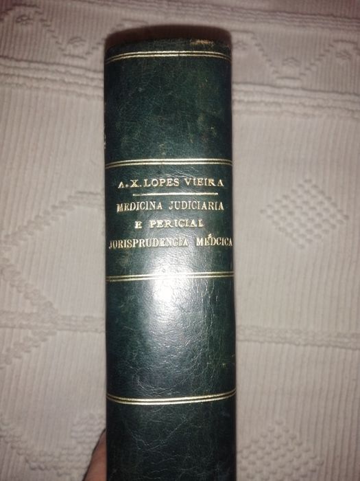 Medicina Judiciária e Pericial - A. X. Lopes Vieira