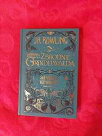 Książka "Zbrodnie Grindelwalda" J.K Rowning