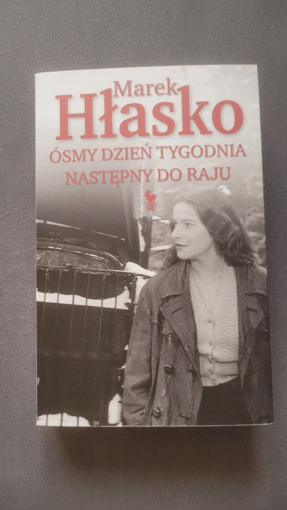 M. Hłasko, Ósmy dzień tygodnia, Nastepny do raju