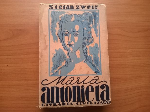 Maria Antonieta - Stefan Zweig (portes grátis)
