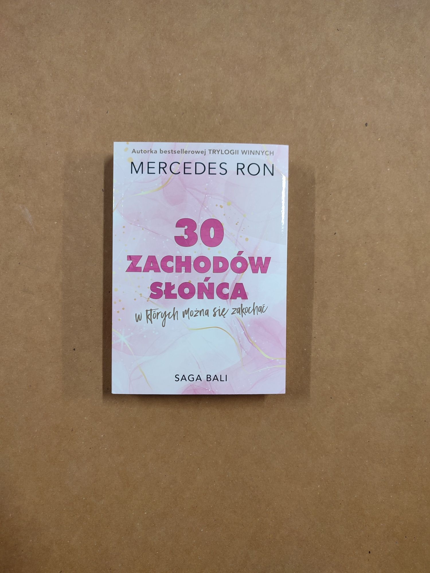 30 Zachodów Słońca, W Których Można Się Zakochać - Mercedes Ron