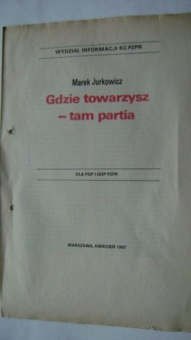 Literatura propagandowa PZPR z czasów PRL z lat 80-tych.