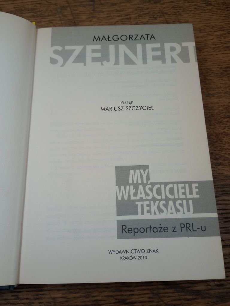 My właścicieli Teksasu. Małgorzata Szejnert