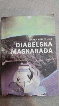 Diabelska maskarada - Marek Hemerling 1989