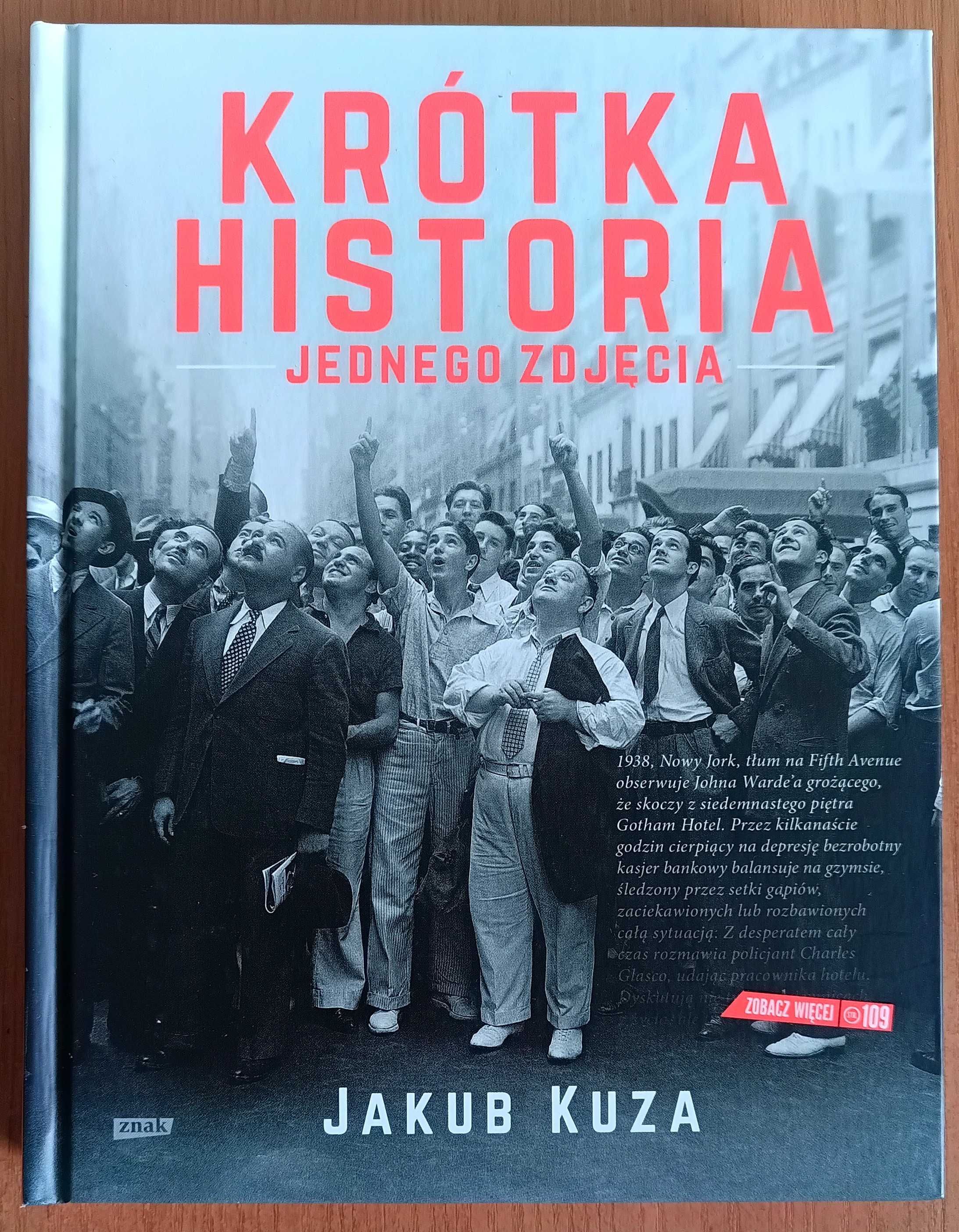Jakub Kuza "Krótka historia jednego zdjęcia"