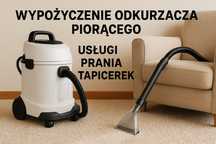 Wypożycz odkurzacz piorący lub zamów pranie tapicerki – dojazd