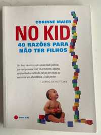 No Kid 40 razões para não ter filhos de Corinne Maier