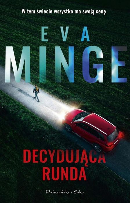 Decydująca runda 2024 Prószyński i S-ka Eva Minge