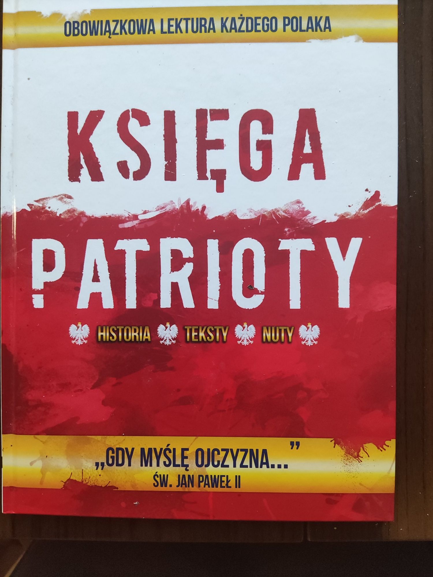 Księga patrioty. Historia. Teksty. Nuty.