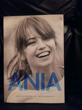 Książka "Ania" o Ani Przybylskiej