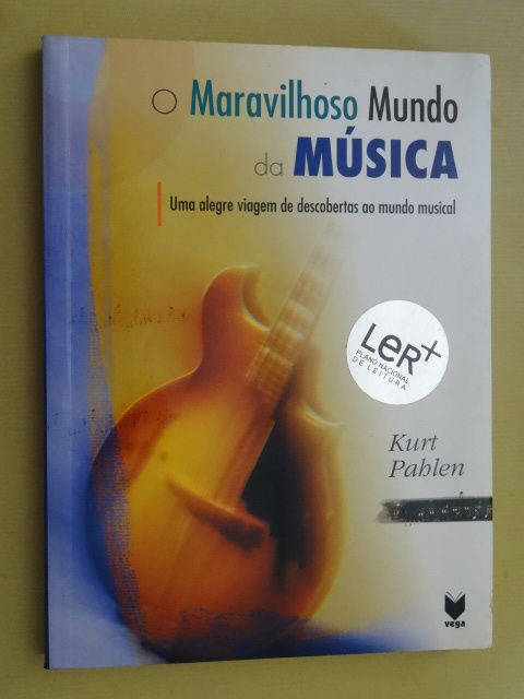 O Maravilhoso Mundo da Música de Kurt Pahlen