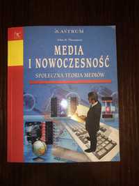 Media i Nowoczesność Społeczna Teoria Mediów John B. Thompson