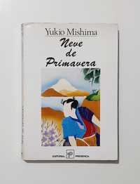 Neve de Primavera - Yukio Mishima