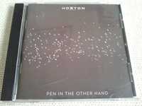 Hoxton Music - Pen In The Other Hand CD