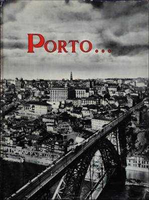 Alfarrabismo 1953/6: Lote 2 Edições Ilustradas: "Portugal" + "Porto"