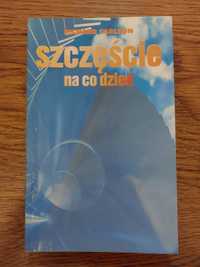 Szczęście na co dzień Richard Carlson