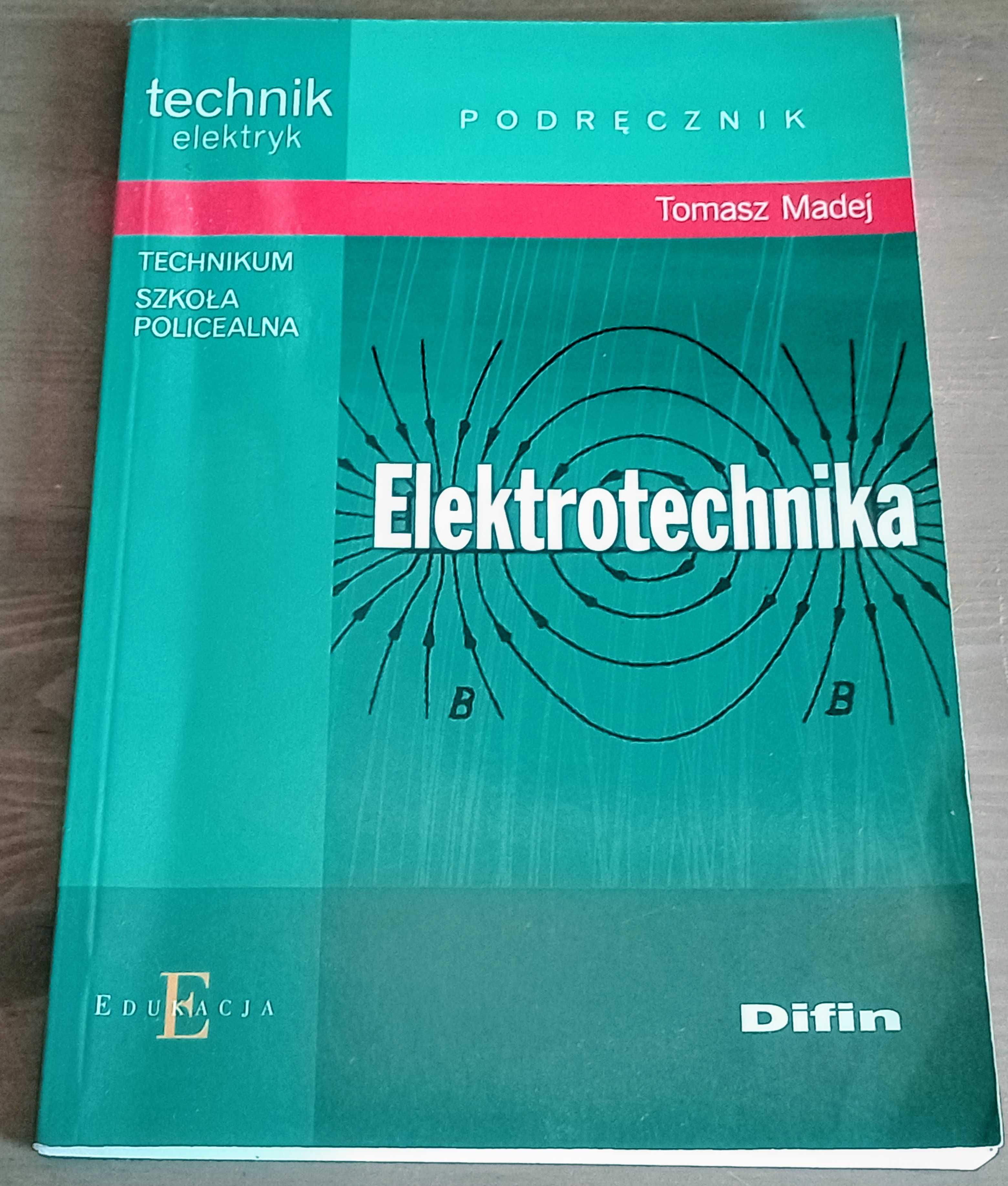 Tomasz Madej Elektrotechnika Difin spis treści