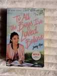 "To All the Boys I've Loved Before" de Jenny Han