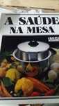 Livro de Culinária - A saúde na mesa